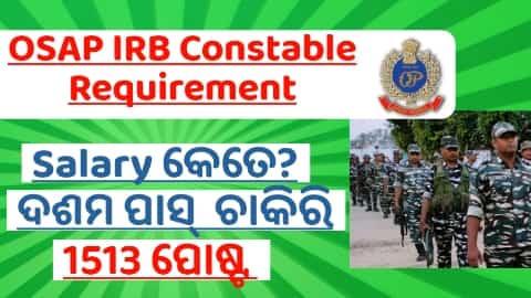 OSAP IRB Requirement 1513 Post Odisha Battalion Constable Job Notification 2024